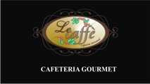 Cafeteria Gourmet Le Caffè